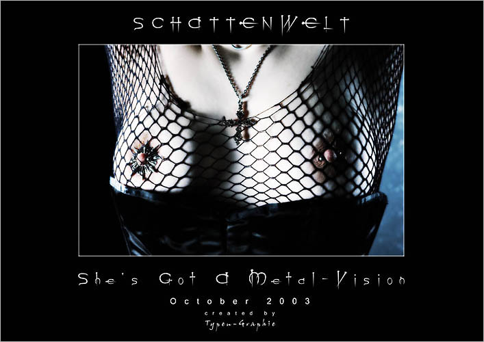 shes got a metal vision